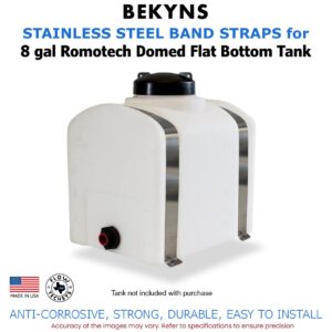Bekyns Stainless Steel Band Straps for 8 Gallon Domed Flat Bottom Romotech Tank - set of 2