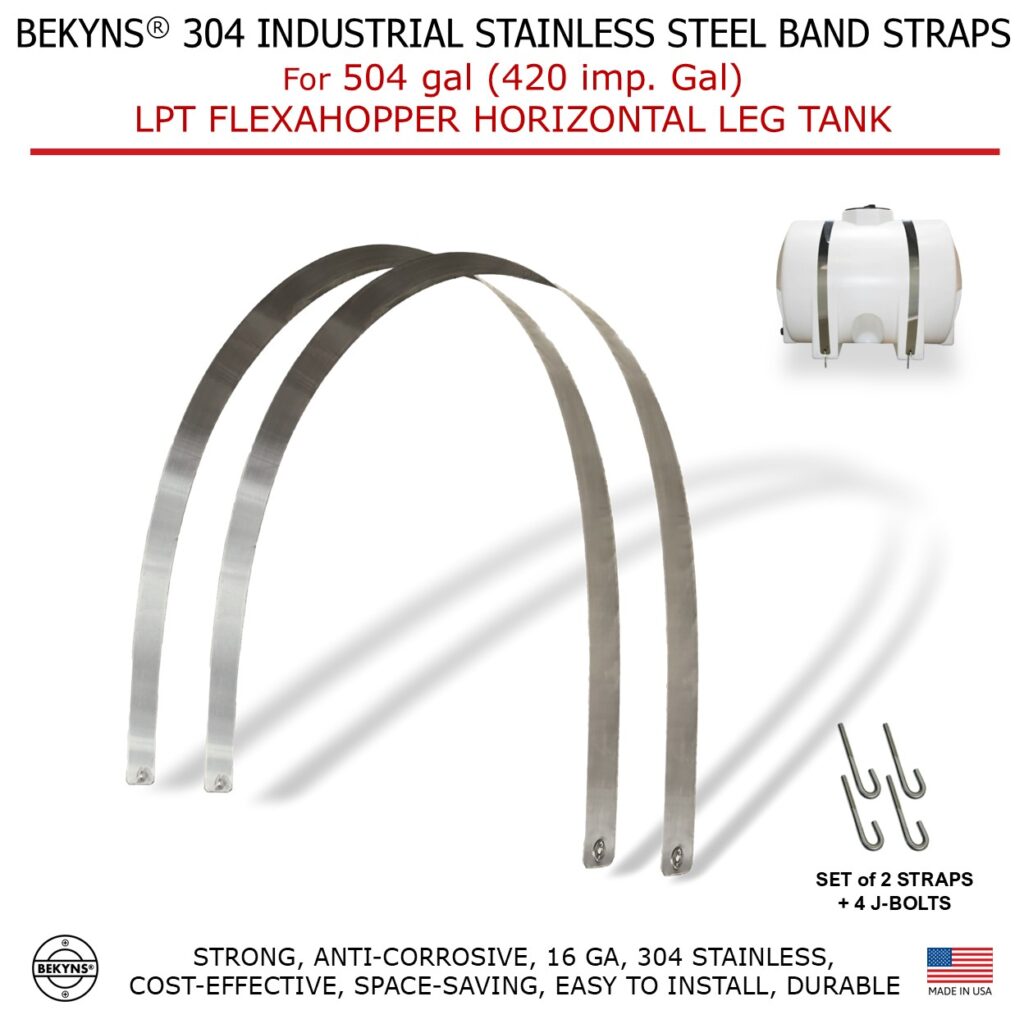 Bekyns Stainless Band Straps for 504 Gal (420 imp. gal) LPT Flexahopper Horizontal Leg Tank - Set of 2