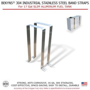 Bekyns Stainless Band Straps for 17 Gal Slim Aluminum Fuel Tank - set of 2