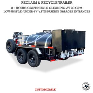 HYDRA 8HL - HIGH FLOW RECLAIM & RECYCLE TRAILER 8 HR CONTINUOUS CLEANING AT 20GPM