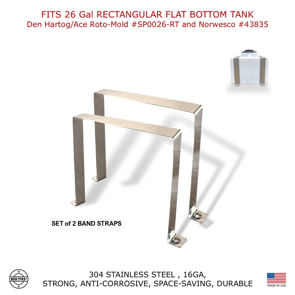 Bekyns Stainless Band Straps for 26 Gallon Rectangular Tank Den Hartog/Ace Rotomold #SP0026-RT, Norwesco #43835